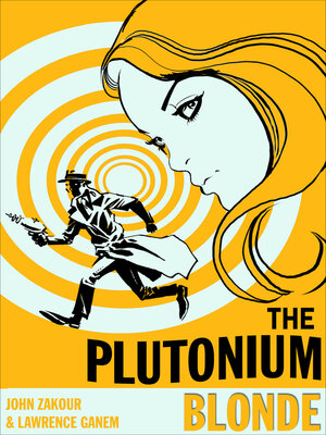 The Plutonium Blonde - ebook